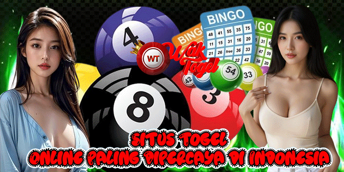 WAKTOGEL – Situs Togel Online Paling Dipercaya di Indonesia